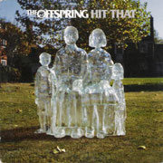 The Offspring - Hit That