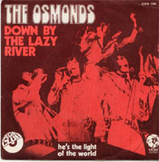 The Osmonds - Down by the lazy river