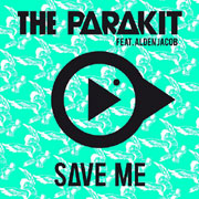 Save Me - The Parakit