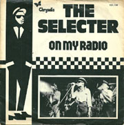 On my radio - The Selecter