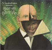 The Smashing Pumpkins - Bullet With Butterfly Wings