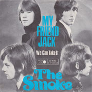 The Smoke - My friend Jack