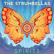 Spirits - The Strumbellas