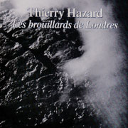 Les brouillards de Londres - Thierry Hazard