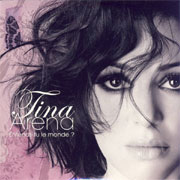 Tina Arena - Entends-tu le monde?