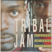 Démarre le show - Tribal Jam