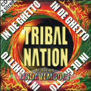 Tribal Nation - In De Ghetto