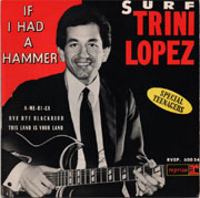 Trini Lopez - If I had a hammer