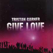 Give Love - Tristan Garner