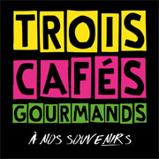 Trois Cafés Gourmands - À nos souvenirs