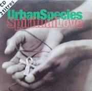 Urban Species - Spiritual Love