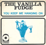 You keep me hanging on - Vanilla Fudge