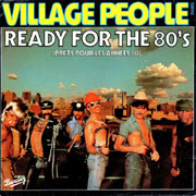 Village People - Ready for the 80's