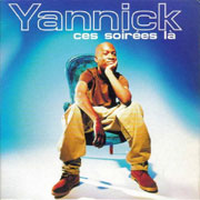 Yannick - Ces soirées là