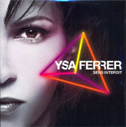 Ysa Ferrer - Sens interdit
