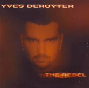 The Rebel - Yves Deruyter