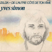 Yves Simon - De l'autre côté de ton âme