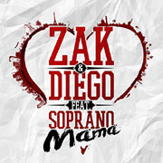 Mama - Zak & Diego